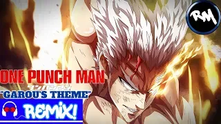 ONE PUNCH MAN S2. [Garou's Theme Remix!] -Remix Maniacs