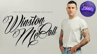 Two Decades of Parkway Drive with Winston McCall | Drinks With Johnny #136