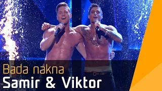 Samir & Viktor – Bada Nakna | Melodifestivalen 2016