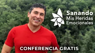 Conferencia: "Sanando mis Heridas Emocionales" | Dr. César Lozano