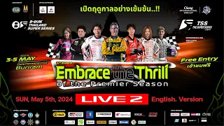 Live 2 (EN): B-Quik Thailand Super Series/ TSS The Super Series: Race 2