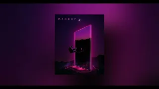 Neelix - Makeup ( feat. Caroline Harrison & Blazy Remix ) Music