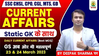 🔴23 & 24 March Current Affairs | Daily Current Affairs | 140 | For All Exams | By Deepak Sharma Sir