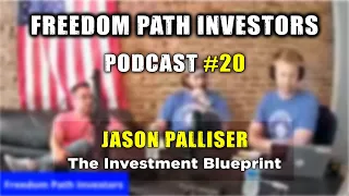 #20 w/ Jason Palliser - How To Generate The Best Off Market Leads With The Investment Blueprint