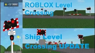 ROBLOX Ship Level Crossing UPDATE Part Three