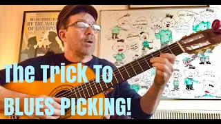 The 'Trick' to Blues Picking (Plus Free Tab &Chord Charts).
