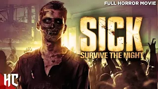 SICK: Survive The Night | Full Zombie Horror Movie | English Horror Movie | Horror Central