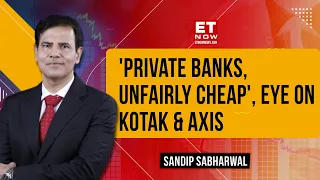 Sandip Sabharwal Stock Analysis | Bank Nifty Outperforms Amid RBI's Action On Kotak Bank | ET Now