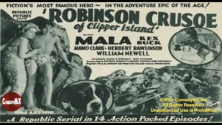 Robinson Crusoe of Clipper Island (1936) | Complete Serial - All 14 Chapters | Mala