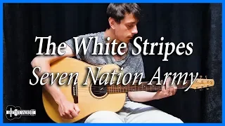 Seven Nation Army ( The White Stripes ) - Acoustic Guitar ( Fingerstyle ) - Baptiste Vachieri