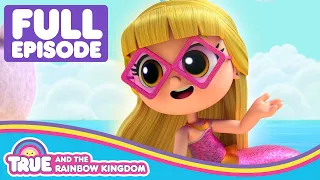 Grizelda Turns Into a Mermaid on Friendship Day! 🌈 FULL EPISODE 🌈 True and the Rainbow Kingdom 🌈