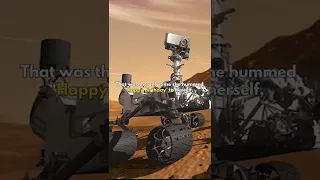 This Loneliest Rover on Mars Sung  Itself Happy Birthday #shorts