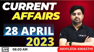 28 April 2023 Current Affairs | Current Affairs by Akhilesh Awasthi | April Current Affairs