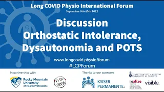 Day 2 - Discussion: Orthostatic Intolerance, Dysautonomia and POTS