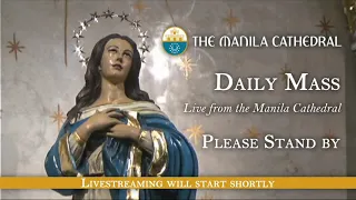 Daily Mass at the Manila Cathedral - July 31, 2021 (7:30am)
