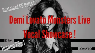 Demi Lovato New Insane Vocals Performing Monsters Live ( New SUSTAINED G5s ! )