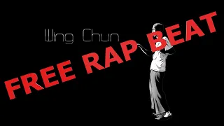 [FREE DOWNLOAD RAP BEAT] CHINESE TYPE BEAT (106bpm) // sh! - Wing Chun