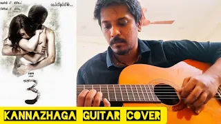 Kannazhaga - 3 (Moonu) | Tamil Guitar Cover | Dhanush | Shruthi Hassan | Anirudh | Prasad Varshan