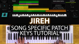 Jireh MainStage patch keyboard tutorial- Elevation Worship & Maverick City Music