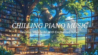 Chilling Piano Music: Healing Your Soul With Enchanted Tunes From Jazzpresso Vibes