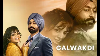 galwakdi official (slowed+revarb) punjabi song/nimrat khaira /tarsem jassar punjabi song