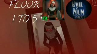 EVIL NUN MAZE FULL GAMEPLAY | FLOOR 1 TO 5 | PRACTICE MODE