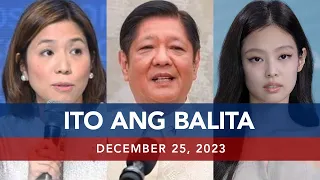 UNTV: Ito Ang Balita | December 25, 2023