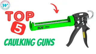 Top 5 best caulking guns | best budget best caulking guns