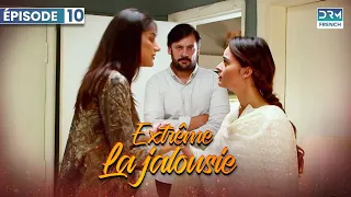 Naintara ne l'a pas compris - LA JALOUSIE EXTRÊME - Épisode 10