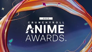 Die Crunchyroll Anime Awards 2023 live aus Tokyo!