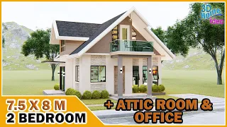 7.5 x 8 meters | SMALL HOUSE DESIGN  WITH ATTIC | 2 BEDROOM Plus Attic Bed and Office