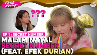 [Dance Alright] #4 EP1. Mukbang di Malam Natal bersama SECRET NUMBER! [IND/ENG SUB]