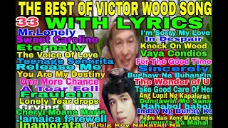 Victor Wood's 33 Best Hits with Lyrics