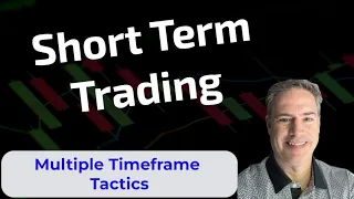Short Term Trading Using Multiple Timeframes