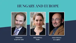 Hungary and Europe - A conversation on Hungary’s role in the European Union