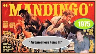 Mandingo 1975:  An Uproarious Romp