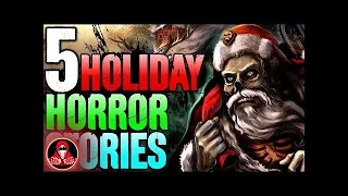 5 TRUE Holiday Horror Stories - Darkness Prevails