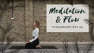 DAY 29: MEDITATION & YOGA FLOW | Yoganuary Yoga Challenge | CAT MEFFAN