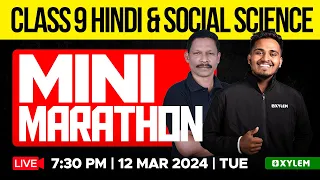 Class 9 Hindi & Social Science - Mini Marathon | Xylem Class 9