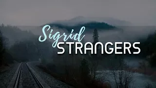 Strangers -Sigrid (Lyrics)acoustic