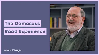The Damascus Road Experience || N. T. Wright and J.John