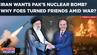 Iran Wants Pakistan's Nuclear Bomb To Fight Israel? Why Foes Turned Friends Amid War? Watch