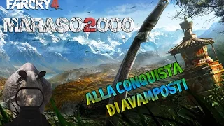 Alla conquista di avamposti - Far Cry 4