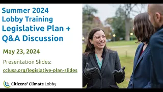 CCL Lobby Training: Legislative Plan and Q&A Discussion