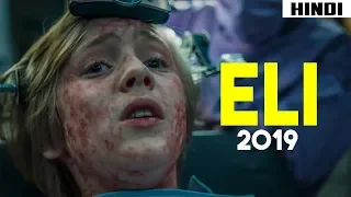 Eli (2019) Ending Explained | Haunting Tube