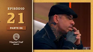 MASTERCHEF BRASIL (23/11/2021) | PARTE 4 | EP 21 | TEMP 08