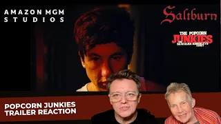 SALTBURN (Official Trailer) The Popcorn Junkies Reaction