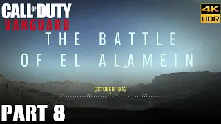 Call of Duty: Vanguard PART 8 - The Battle of El Alamein | 4K HDR