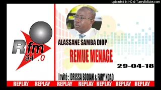 Replay Audio : Remue Ménage - Invités : Idrissa Bodian & Fary Ndao - 29 Avril 2018