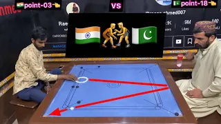 🇮🇳🤼🇵🇰 big match ￼Raees Habib (vs) majid bhati ￼ fight Carom Board ￼29 point Kon Ha Carom king ?